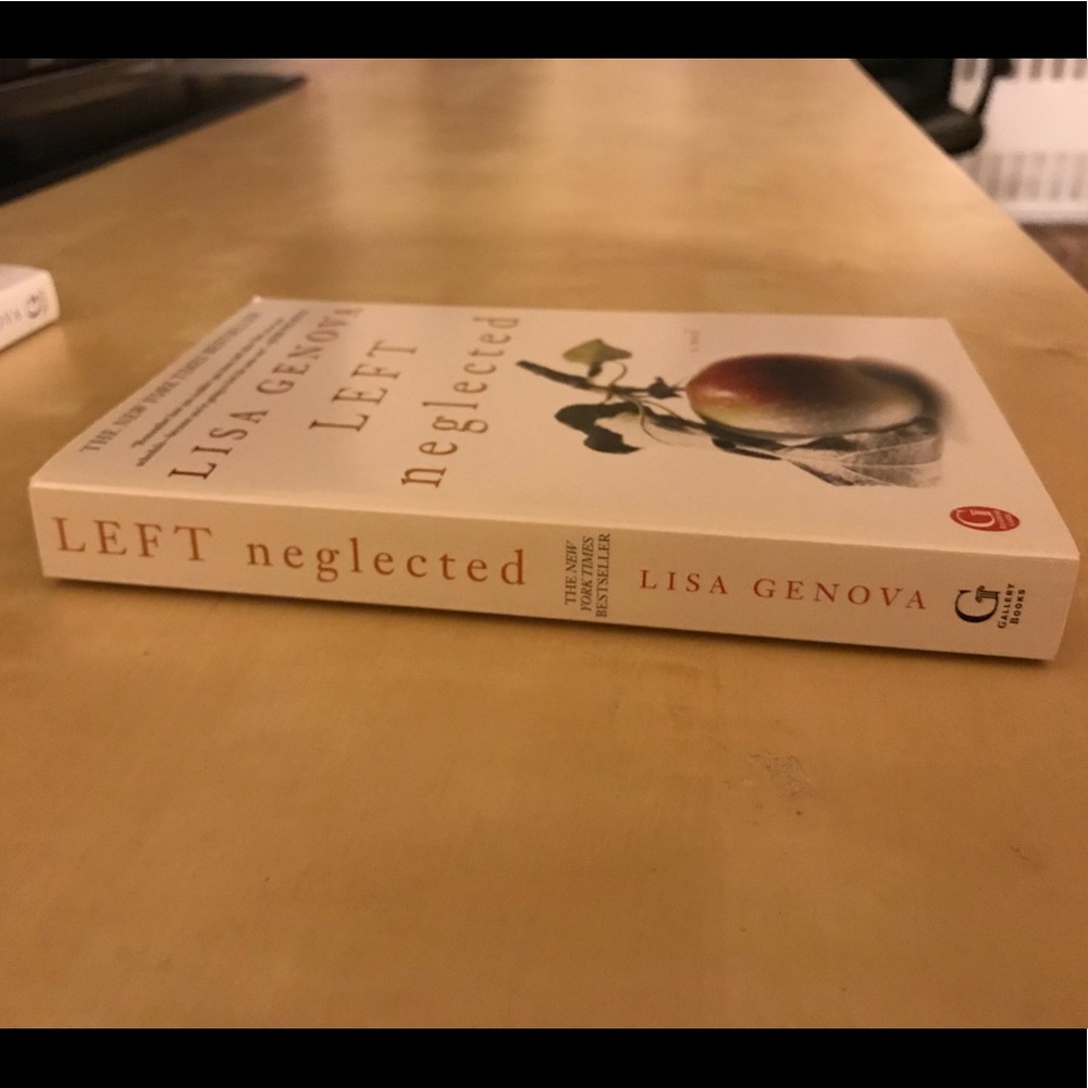 “Left Neglected” by Lisa Genova - a novel - Picture 2 of 4
